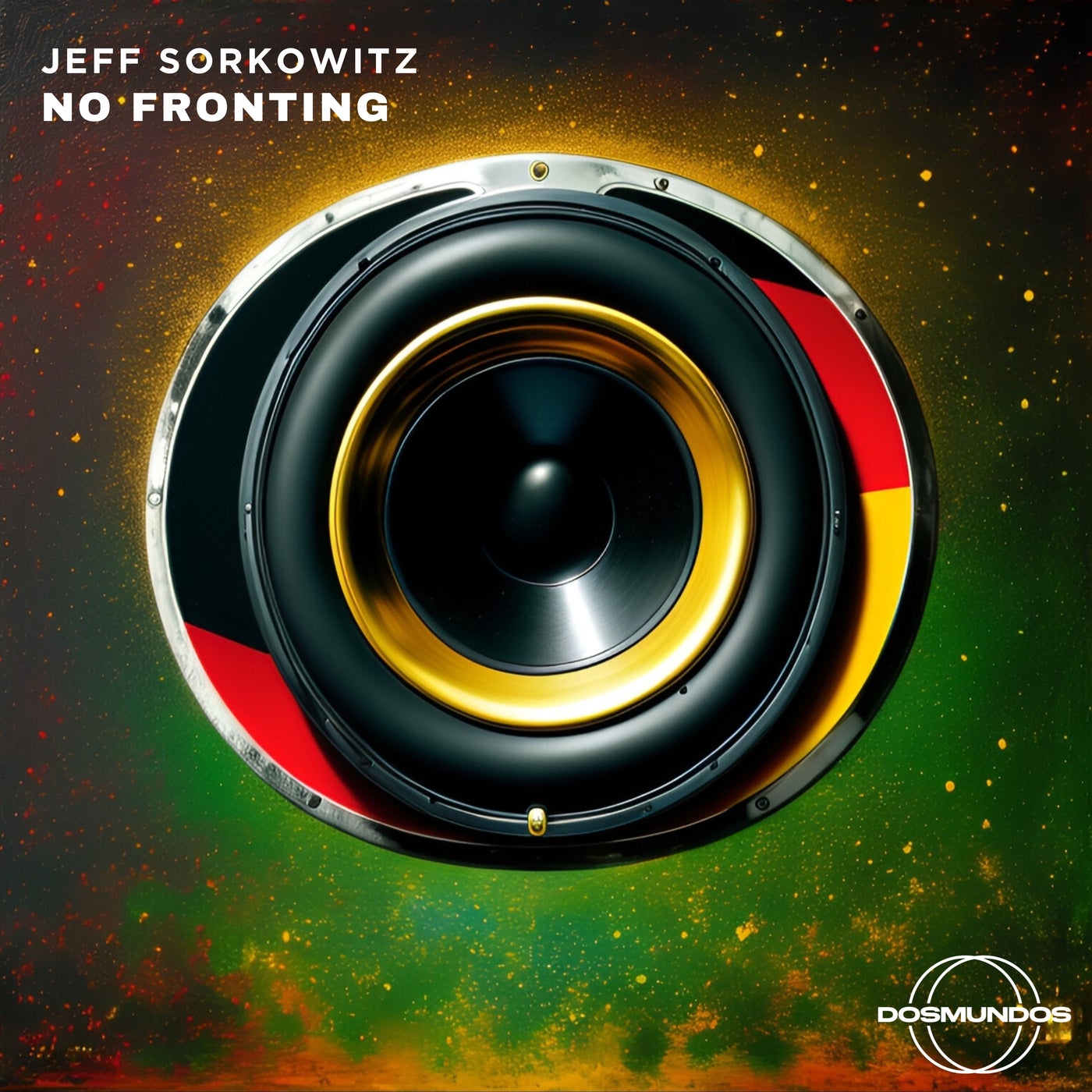 image cover: Jeff Sorkowitz - No Fronting on DOSMUNDOS