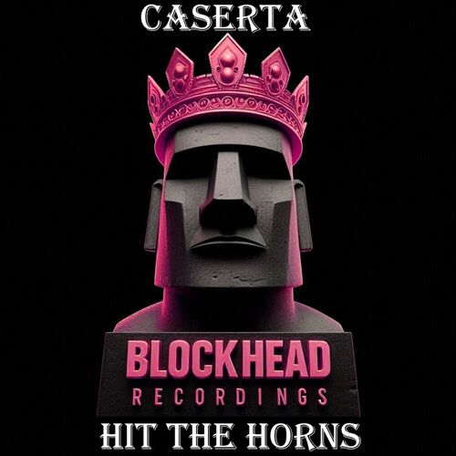 image cover: Caserta - Hit The Horns on (Blockhead Recordings)