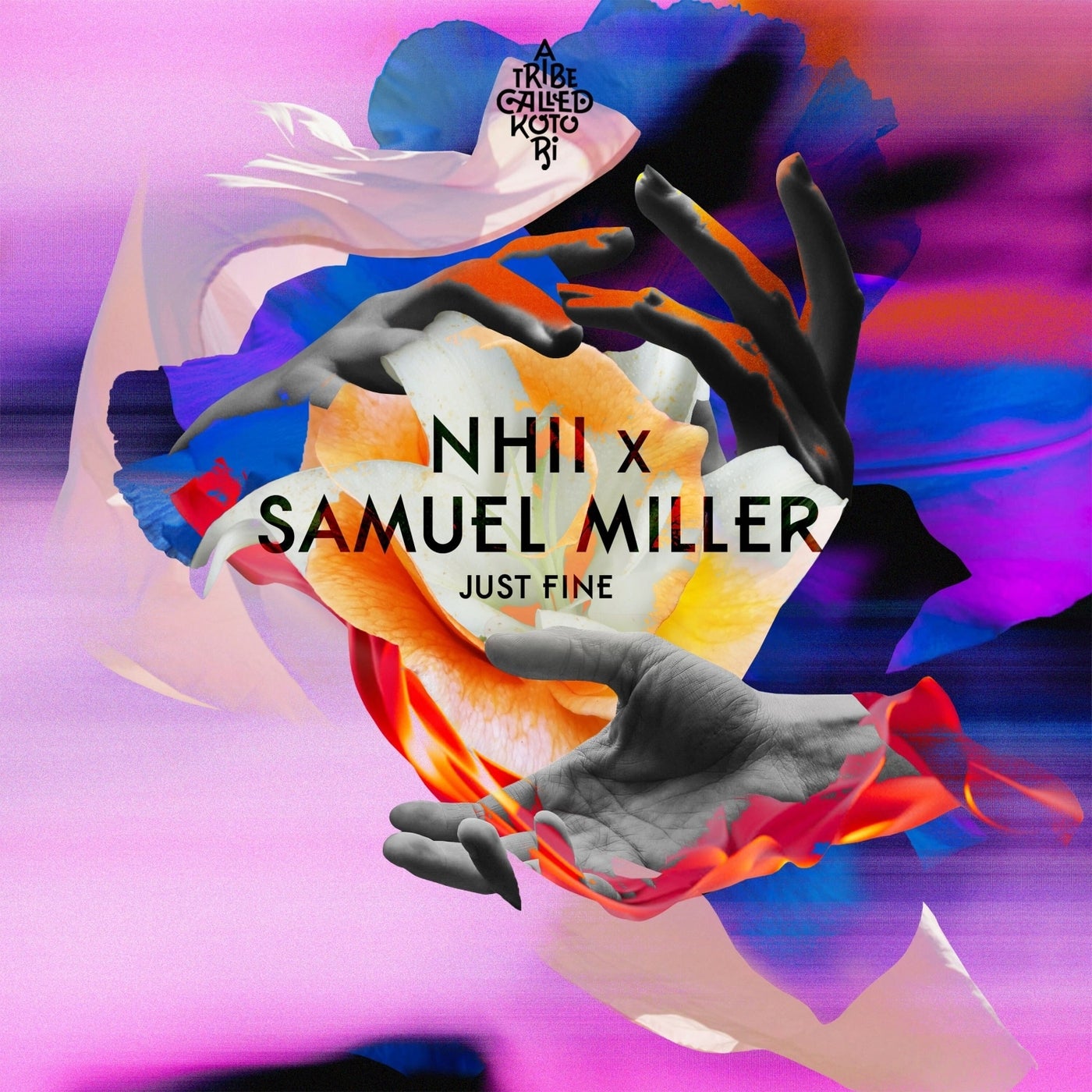 image cover: Samuel Miller, Nhii - Just Fine on A Tribe Called Kotori