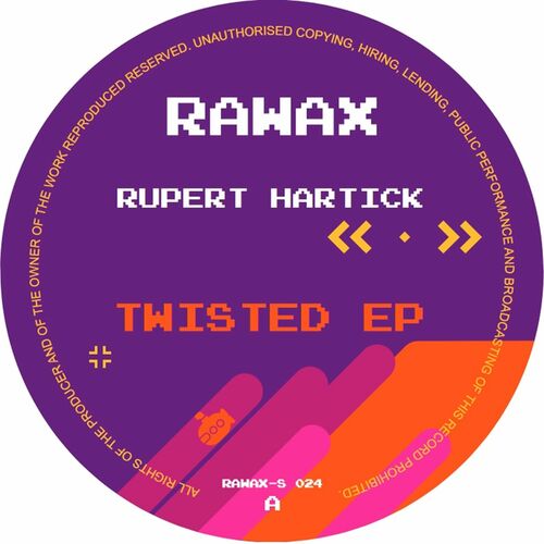 image cover: Rupert Hartick - Twisted EP on Rawax