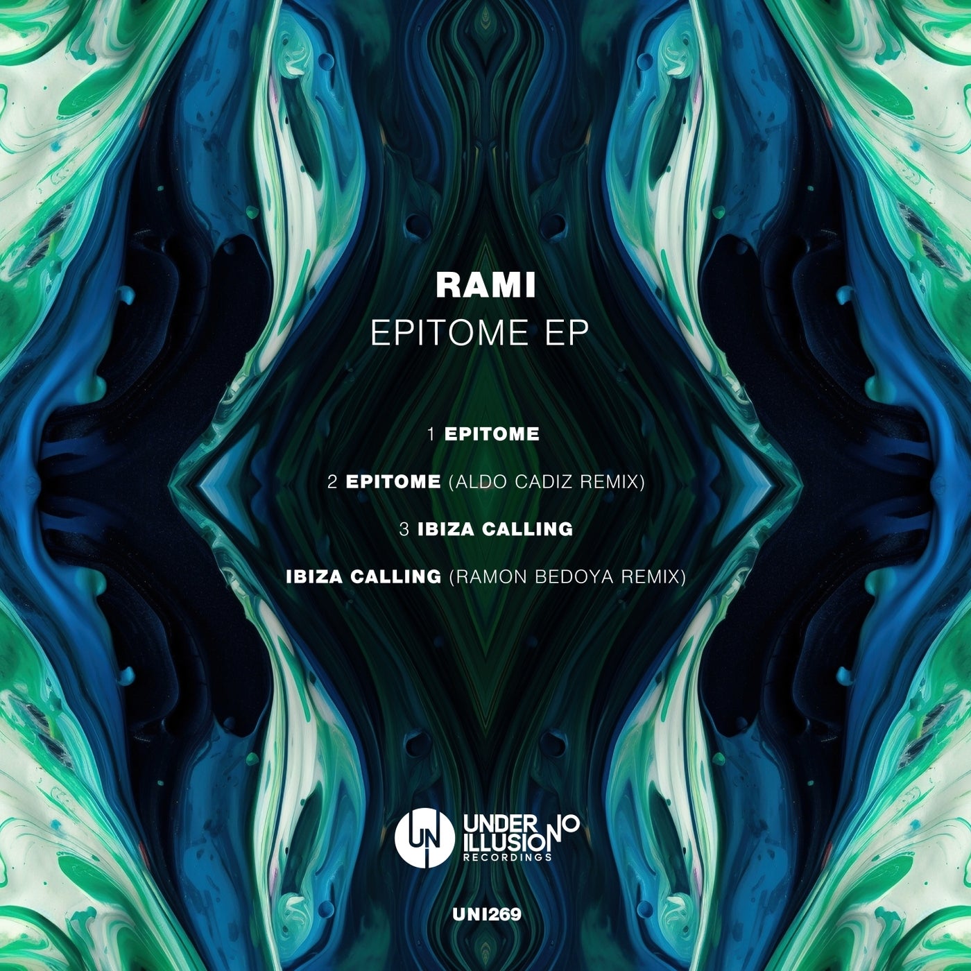 image cover: Rami - Epitome EP on Under No Illusion