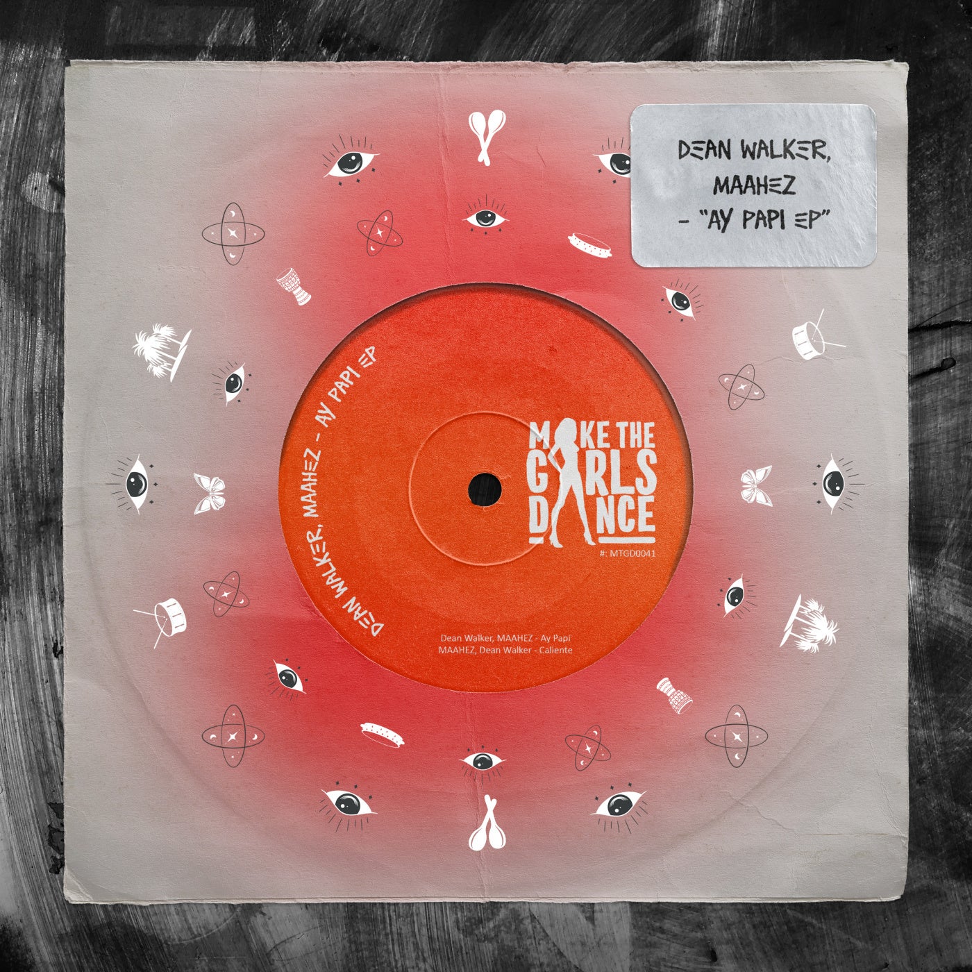 image cover: Maahez, Dean Walker - Ay Papi EP on Make The Girls Dance Records