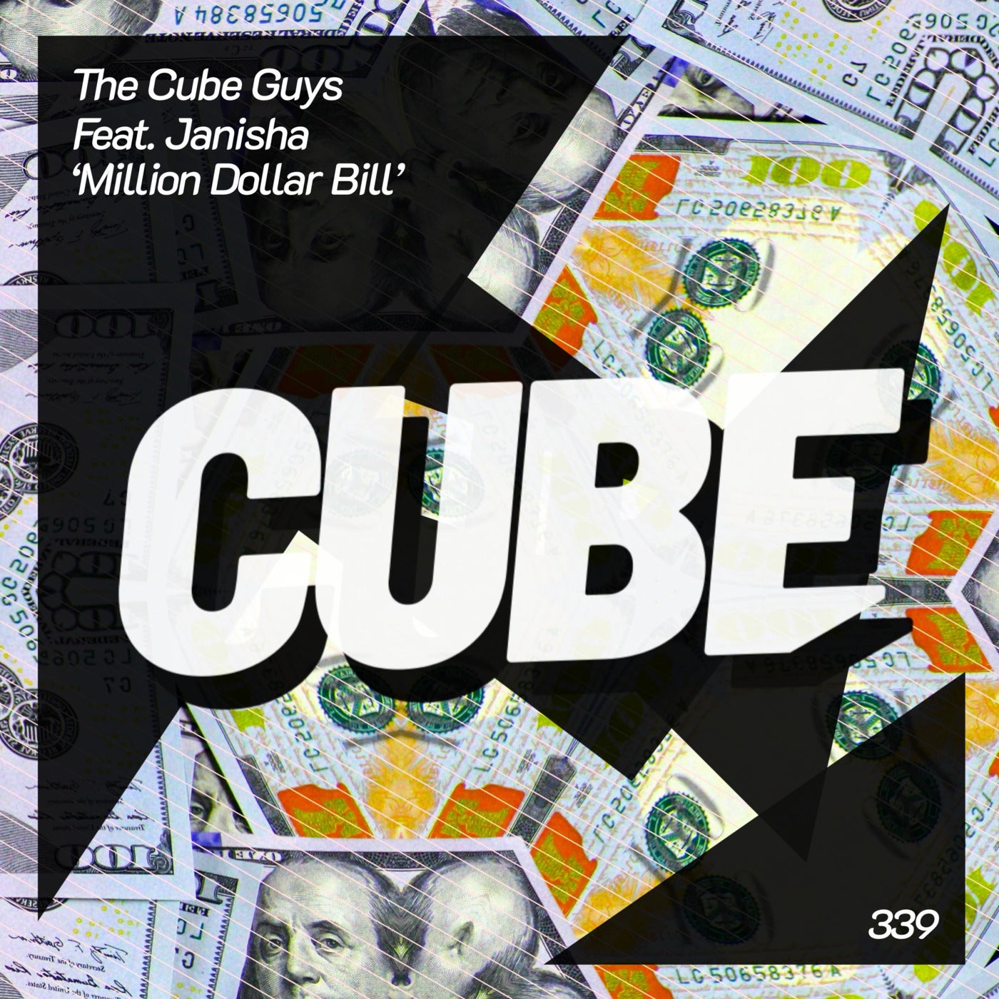 image cover: The Cube Guys - Million Dollar Bill on Cube Recordings