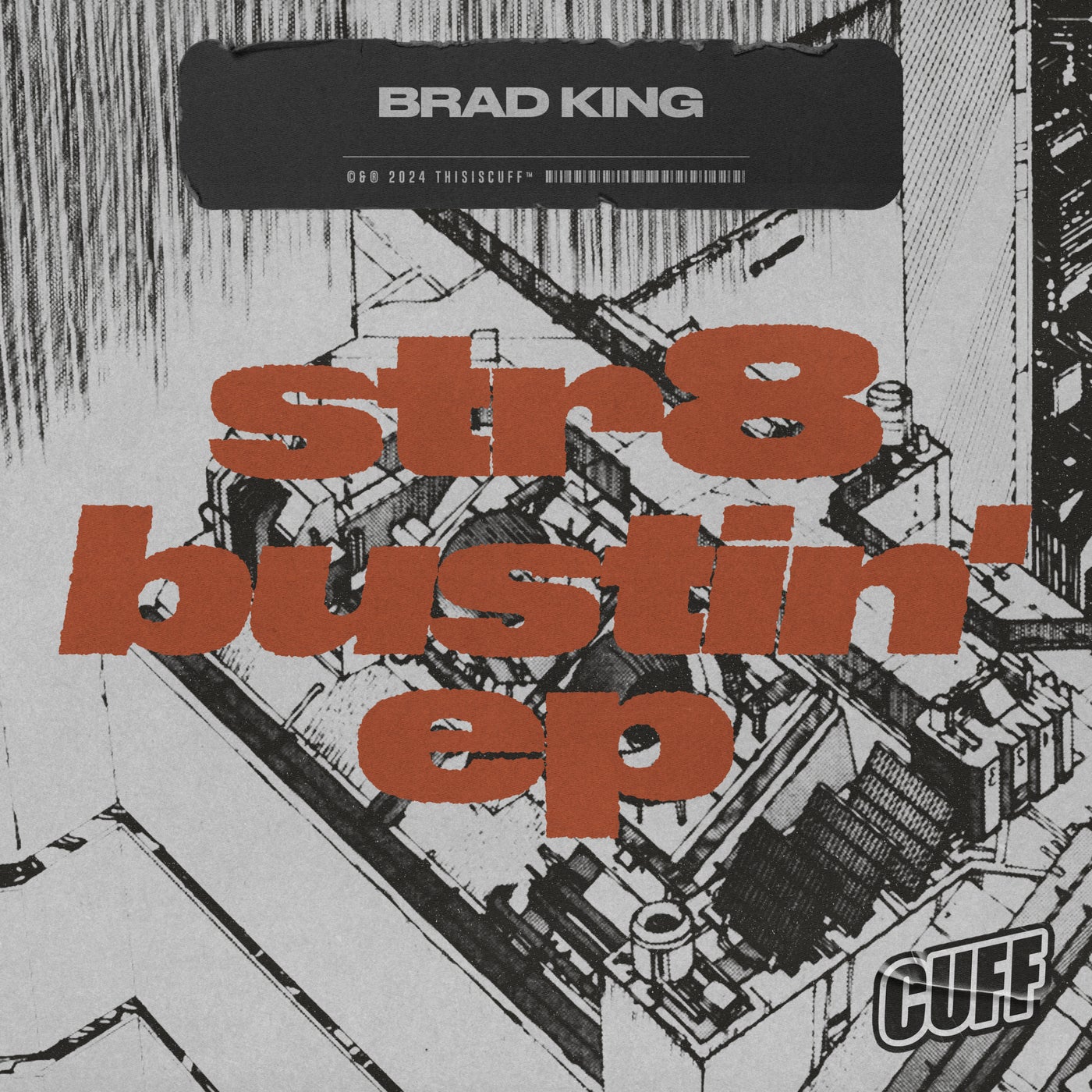 image cover: Brad King - Str8 Bustin EP on CUFF