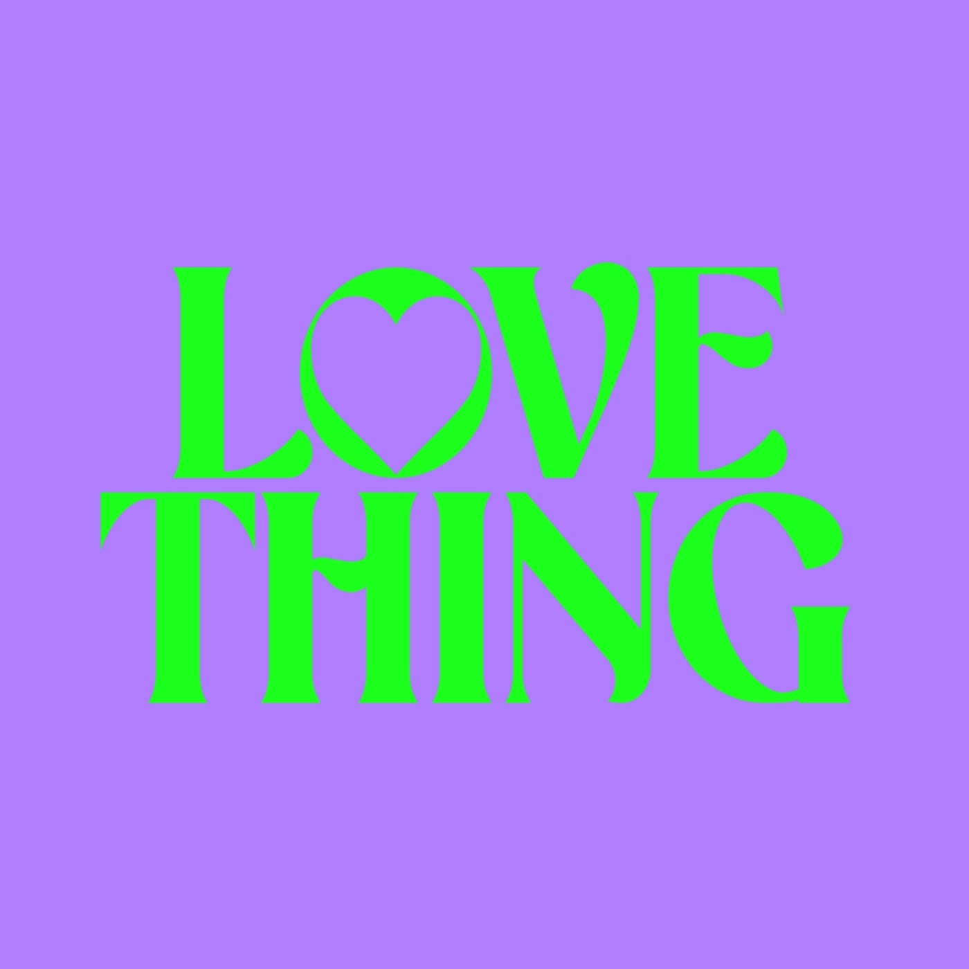 Release Cover: Love Thing Download Free on Electrobuzz