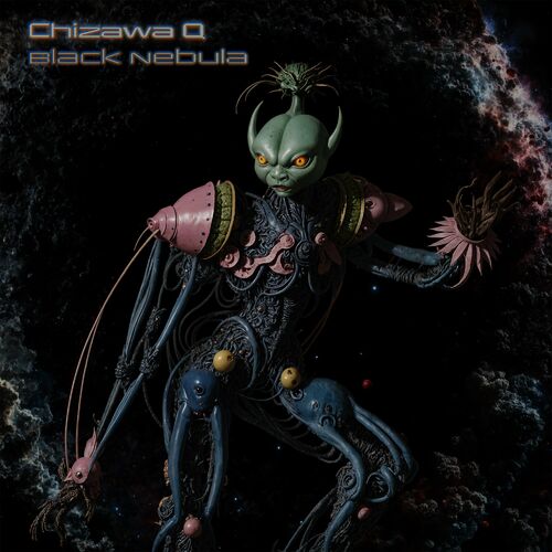 image cover: Chizawa Q - Black Nebula on (R&S Records)