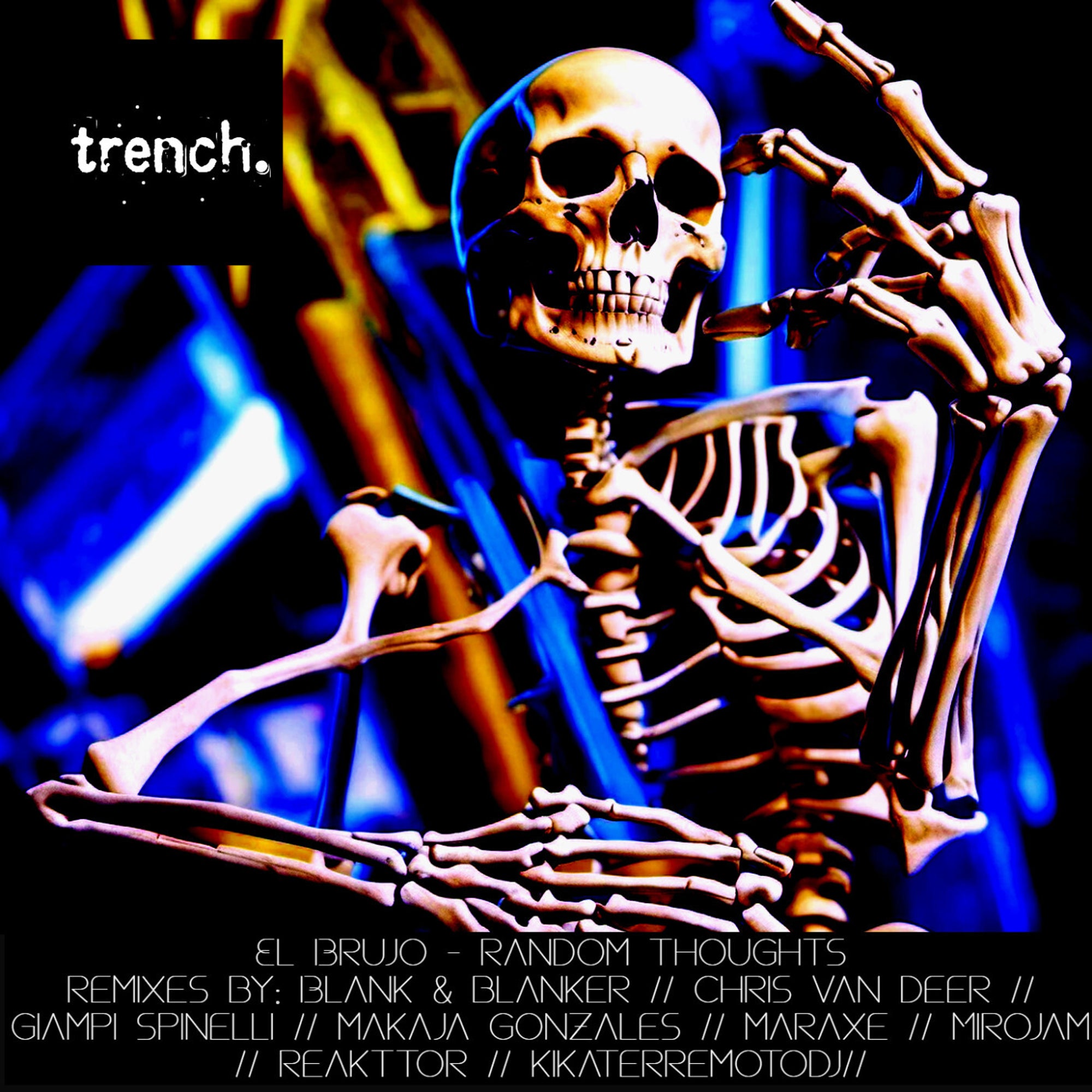 image cover: El Brujo - Random Thoughts on trench