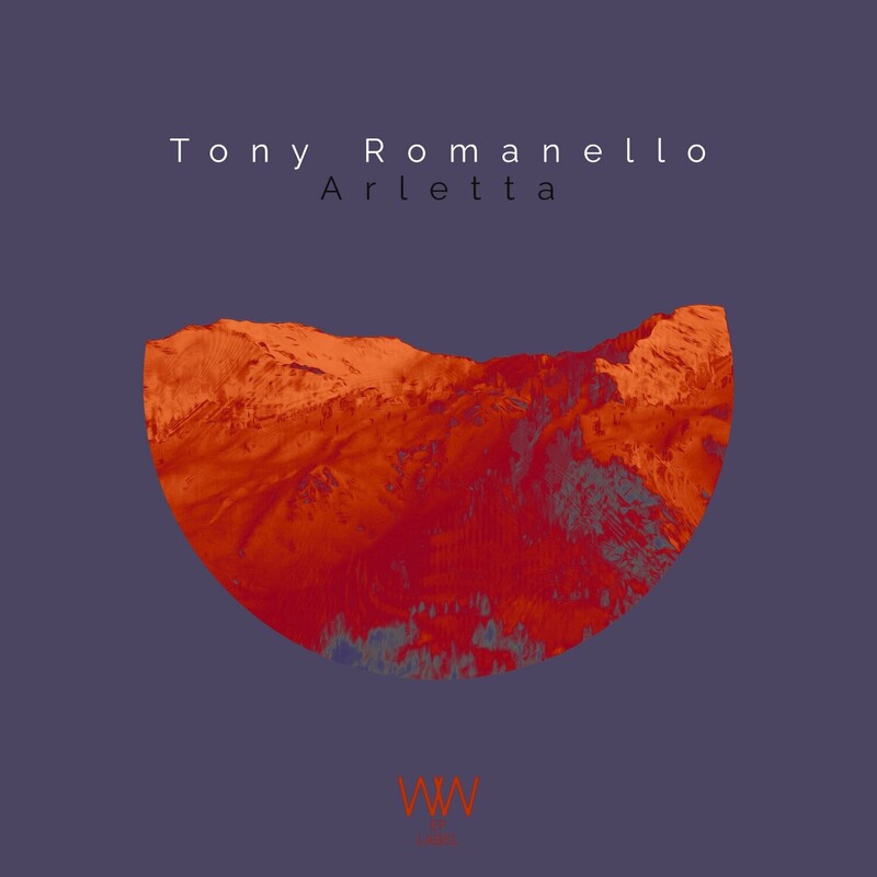 image cover: Tony Romanello - Arletta on (WW EPs)