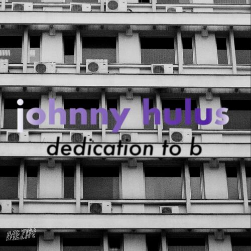 image cover: Johnny Hulus - Dedication To B on (mezin)