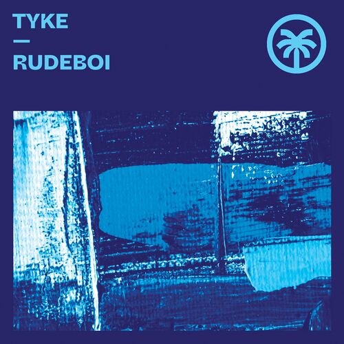 image cover: Tyke - Rudeboi on HOTTRAX