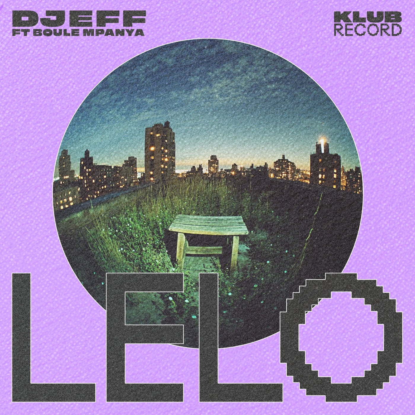 image cover: Djeff, Boule Mpanya - Lelo on Klub Record