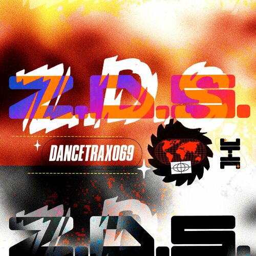 image cover: ZDS - Dance Trax, Vol. 69 on Dance Trax