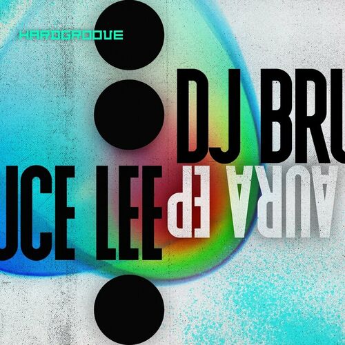 image cover: Dj Bruce Lee - Aura EP on Hardgroove