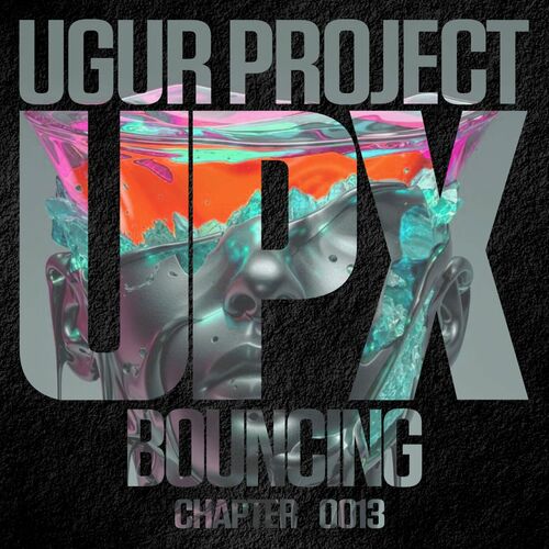 image cover: Ugur Project - Bouncing on (UPX)