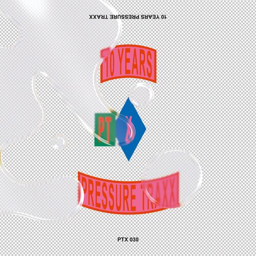 image cover: Various Artists - 10 Years Pressure Traxx on Pressure Traxx