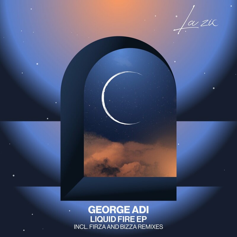 image cover: George Adi - Liquid Fire EP on La Zic