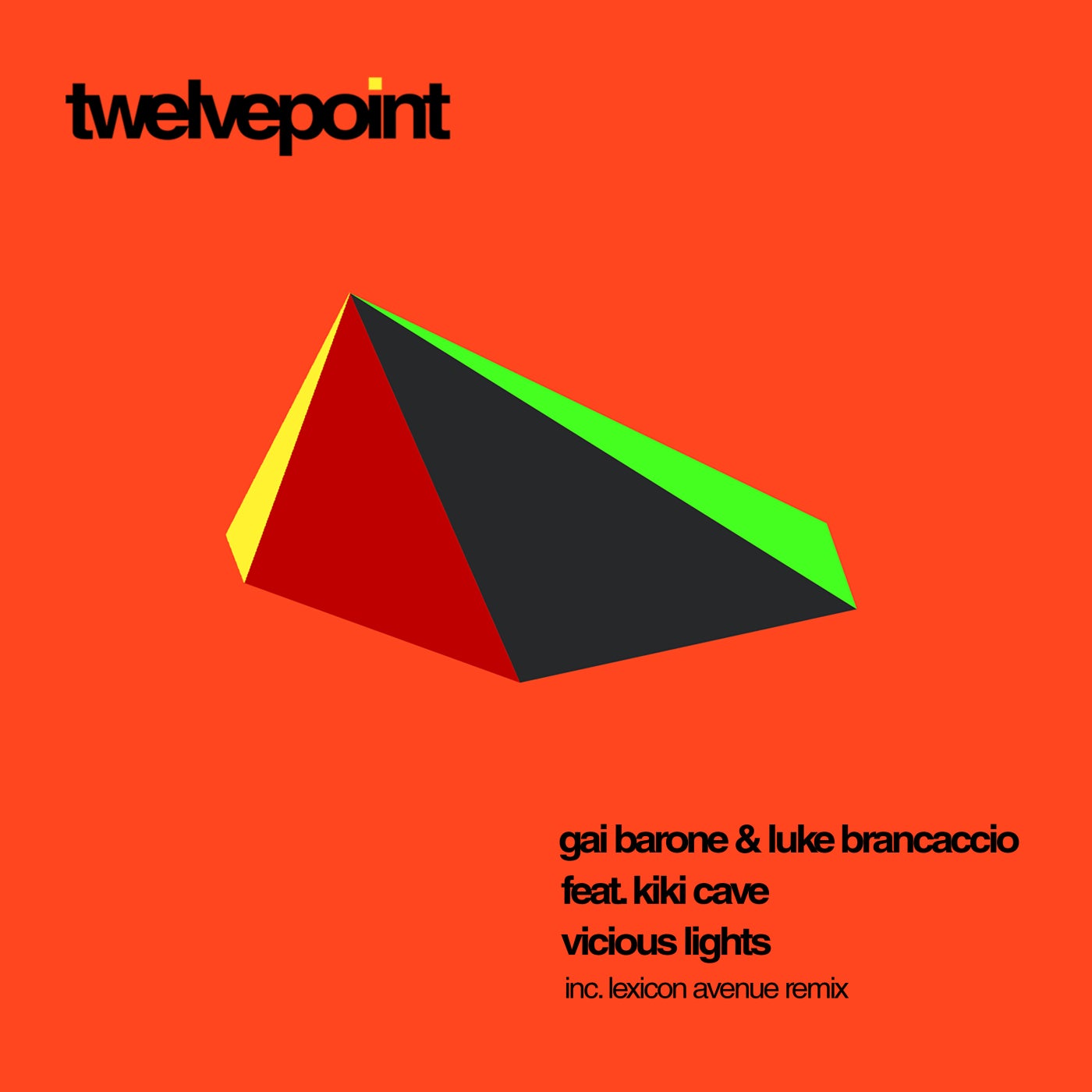 image cover: Gai Barone & Luke Brancaccio - Vicious Lights on Twelvepoint