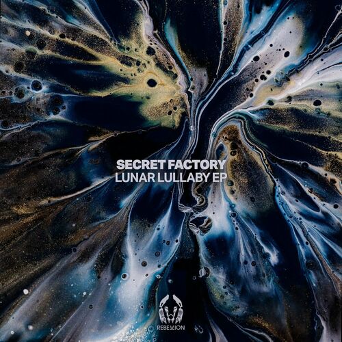 image cover: Secret Factory - Lunar Lullaby EP on Rebellion