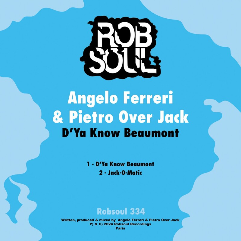 image cover: Angelo Ferreri - D'Ya Know Beaumont on Robsoul