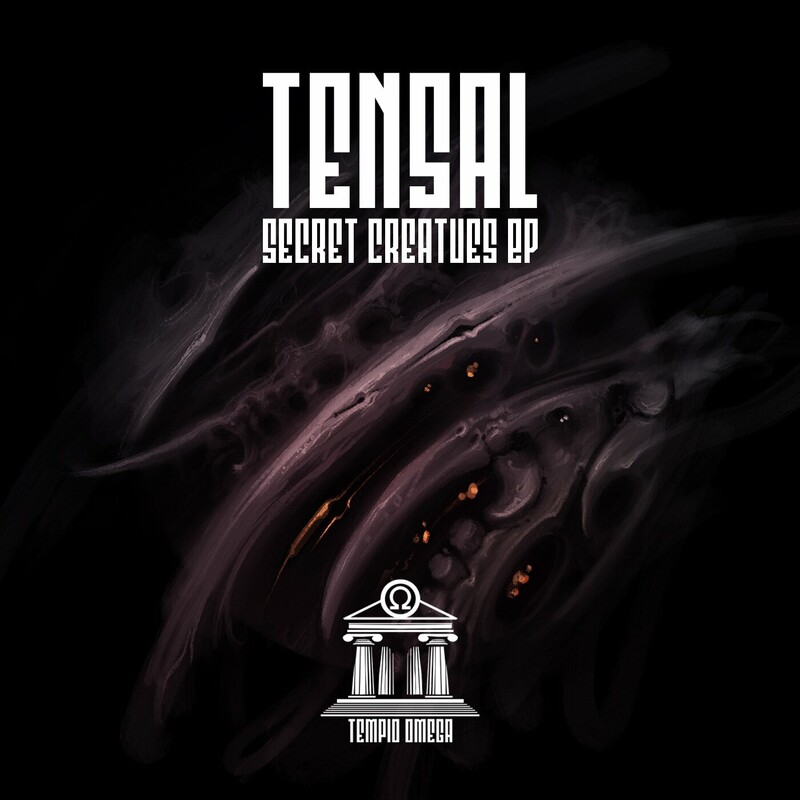 image cover: Tensal - Secret Creatures EP on Tempio Omega