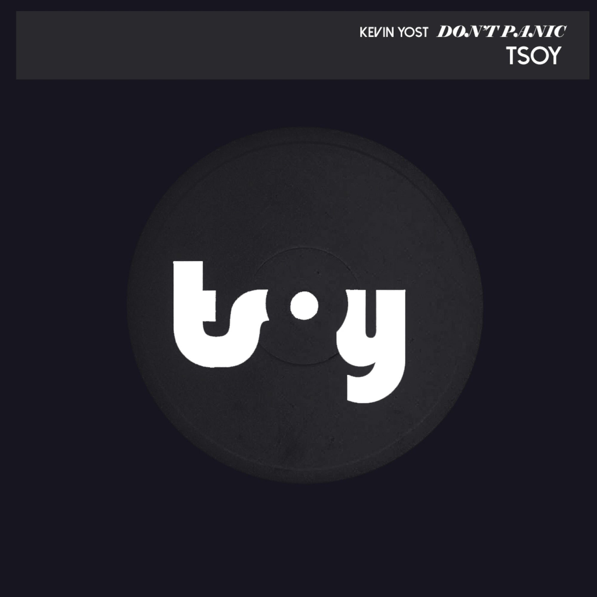 image cover: Kevin Yost - Don't Panic on (TSOY)