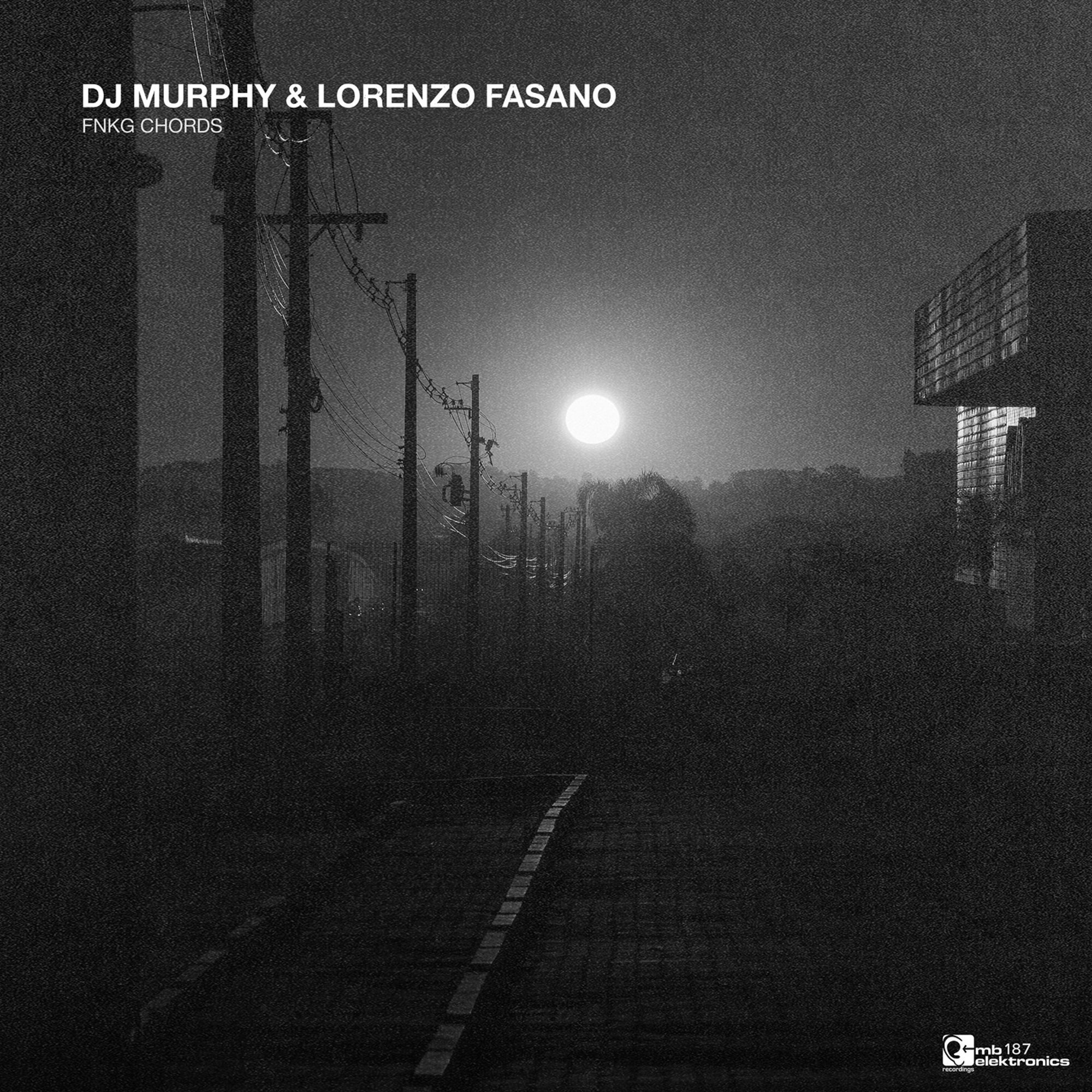 image cover: DJ Murphy; Lorenzo Fasano - Fnkg Chords EP on MB Elektronics