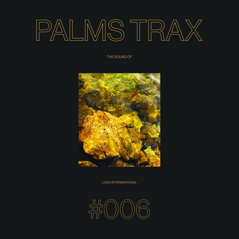 Release Cover: The Sound of Love International #006 - Palms Trax Download Free on Electrobuzz