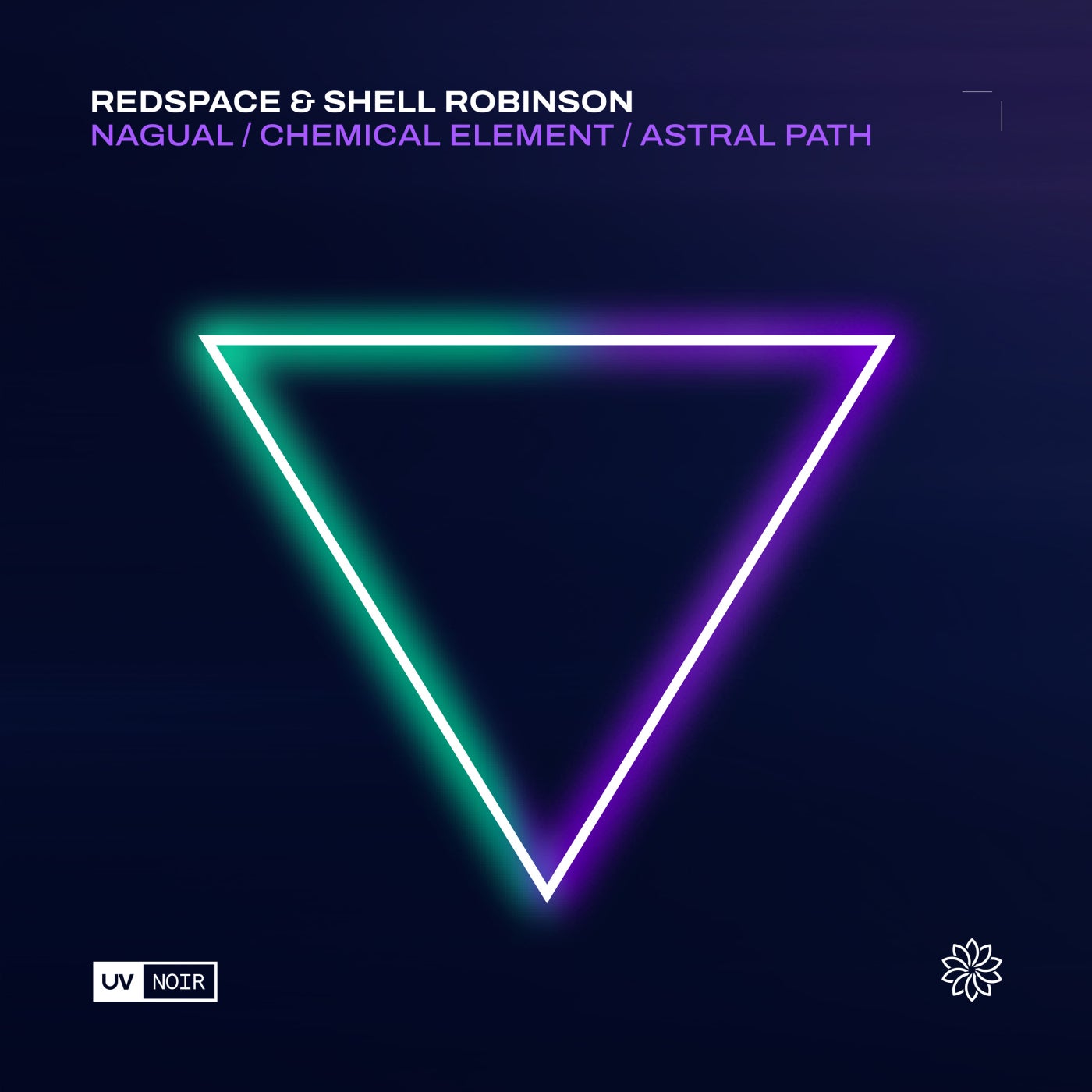 image cover: Redspace, Shell Robinson - Nagual / Chemical Element / Astral Path on UV Noir