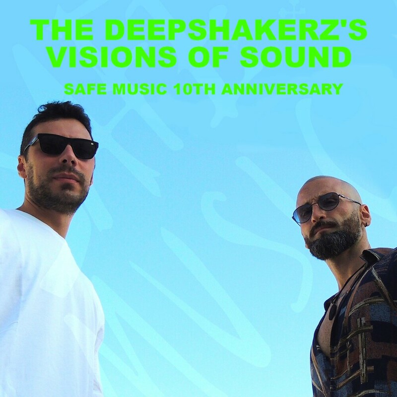 Release Cover: The Deepshakerz's Visions Of Sound (Safe Music 10th Anniversary) Download Free on Electrobuzz