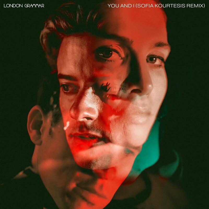 image cover: London Grammar - You And I (Sofia Kourtesis Remix) on Ministry of Sound Recordings