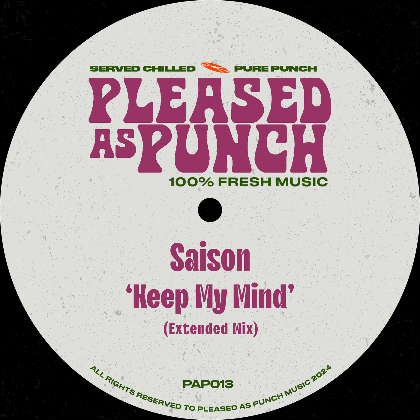 image cover: Saison - Keep My Mind on Pleased As Punch