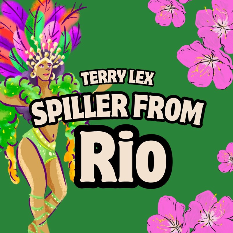 image cover: Terry Lex - Spiller From Rio on (Push On Music)