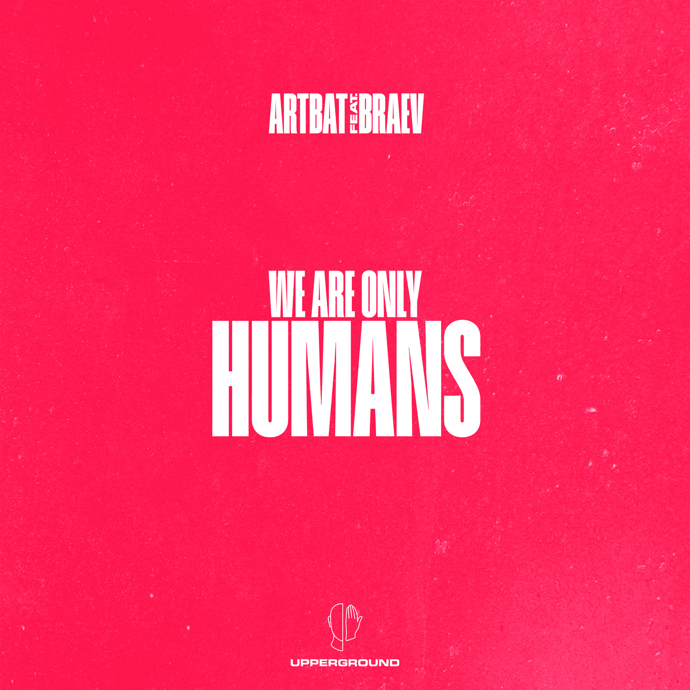 image cover: ARTBAT, Braev - Humans on UPPERGROUND