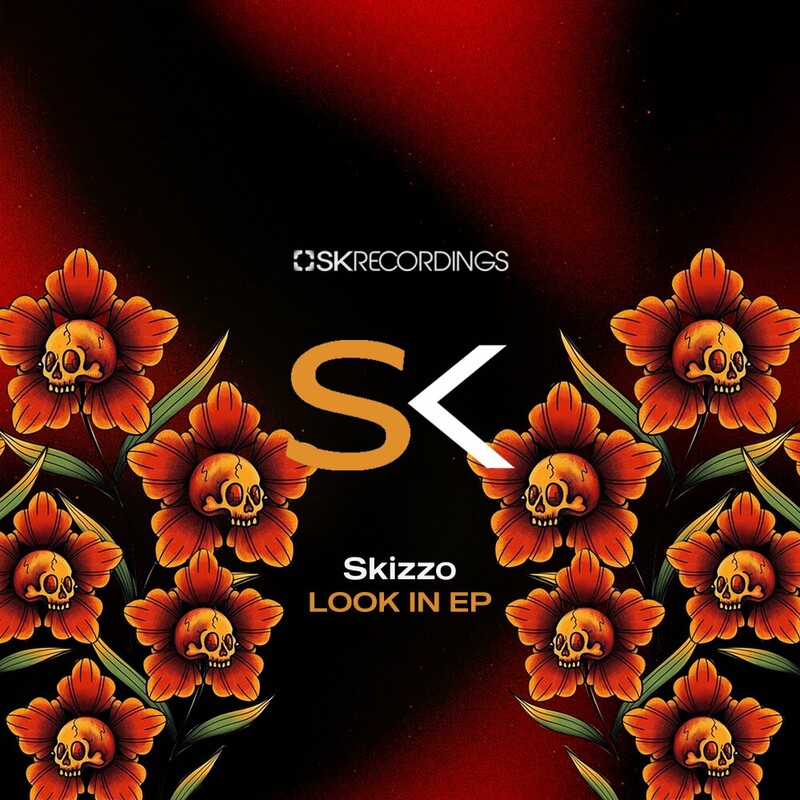 image cover: Skizzo - Look In on (SK Recordings)