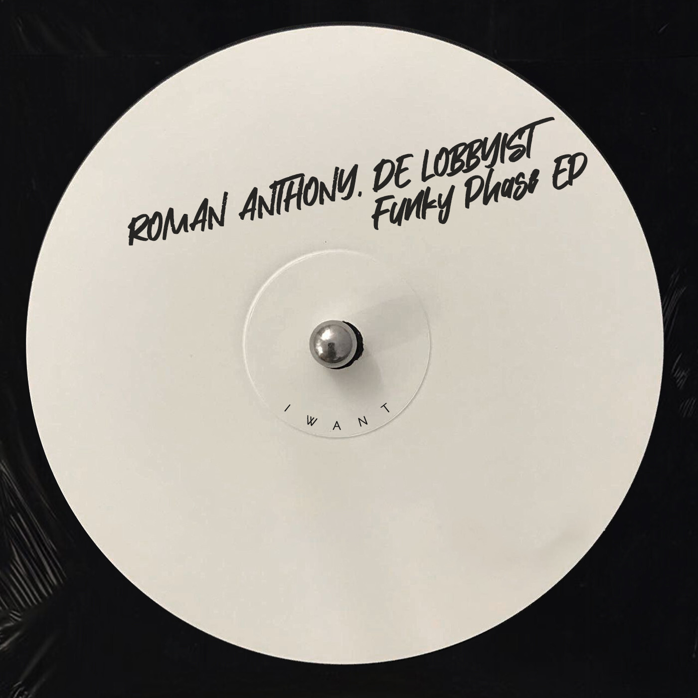 image cover: Roman Anthony, De Lobbyist - Funky Phase EP on IWANT Music