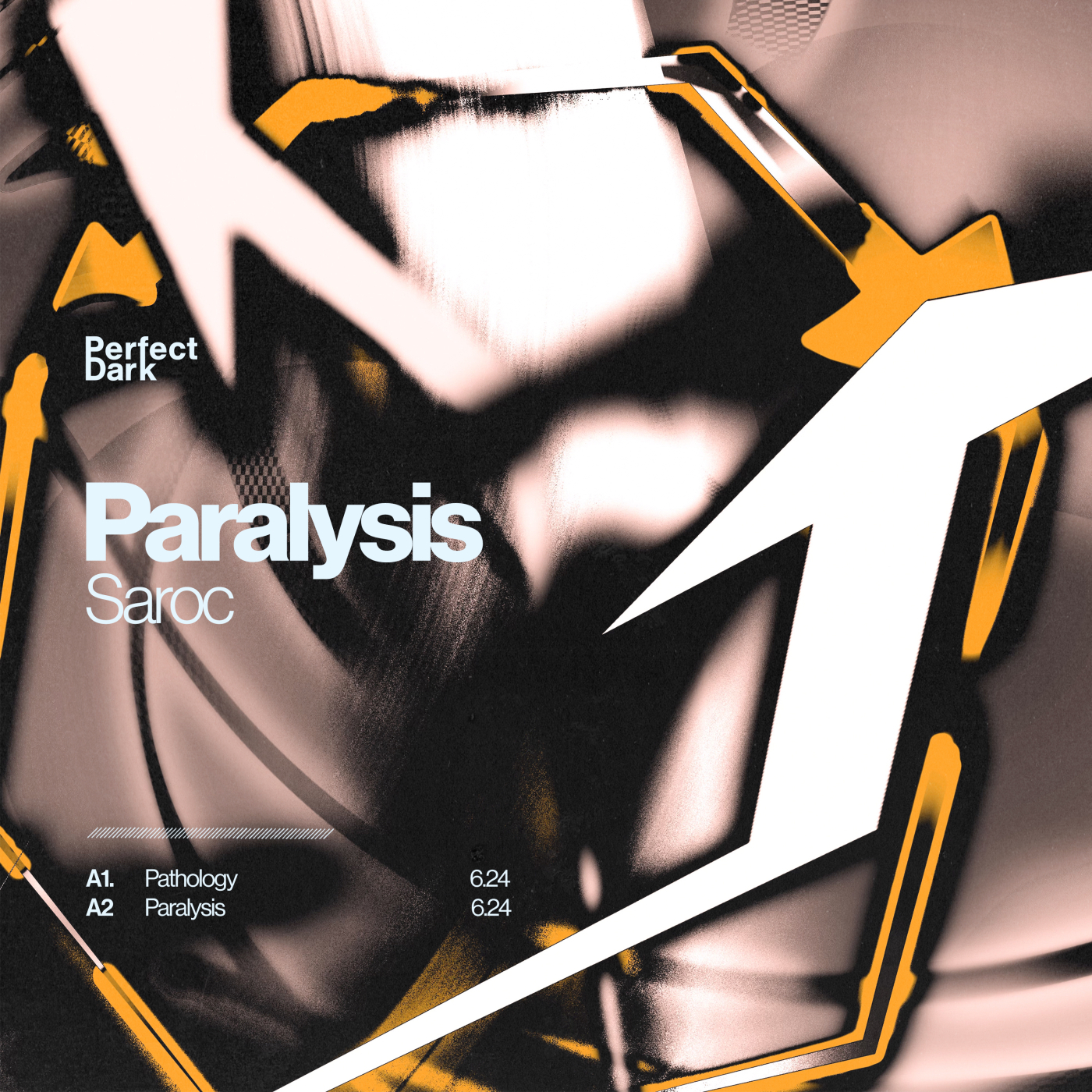 image cover: Saroc - Paralysis on Perfect Dark