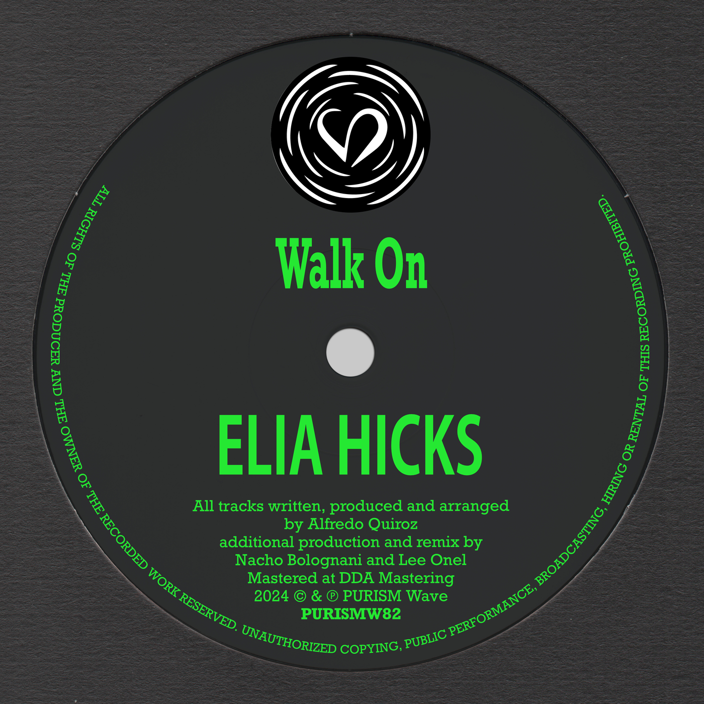 image cover: Elia Hicks - Walk On on PURISM Wave