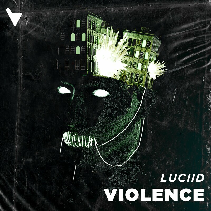 image cover: Luciid - Violence on (Verknipt Records)