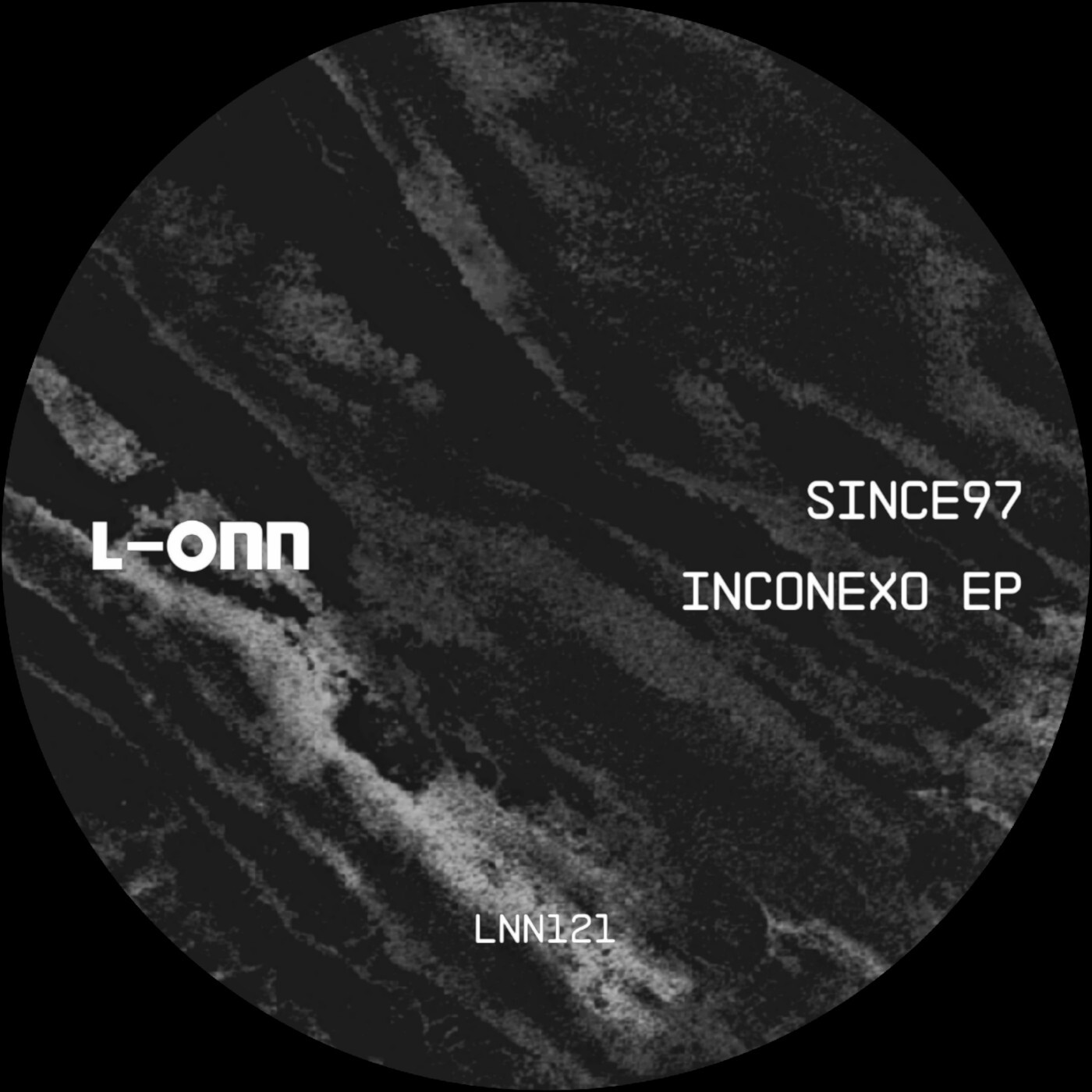 image cover: Since97 - Inconexo EP on L-ONN Records