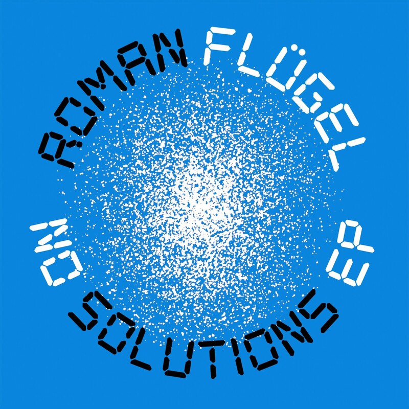 image cover: Roman Flügel - No Solutions EP on Phantasy Sound