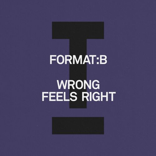 image cover: Format:B - Wrong Feels Right on Toolroom