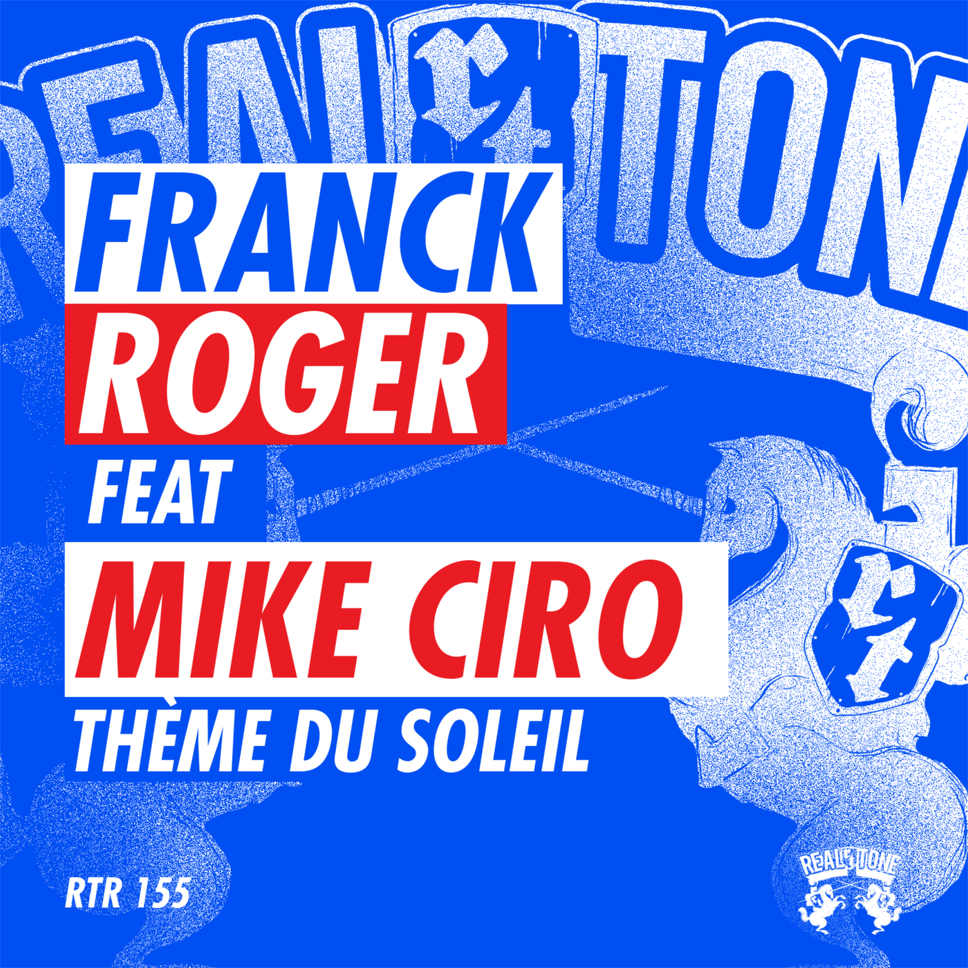 image cover: Franck Roger, Mike Ciro - Thème Du Soleil on Real Tone Records