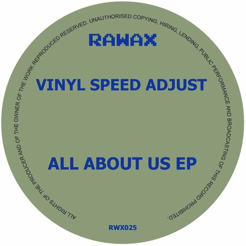 image cover: Vinyl Speed Adjust - All About Us on Rawax