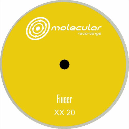 image cover: Fixeer - XX 20 on Molecular Recordings