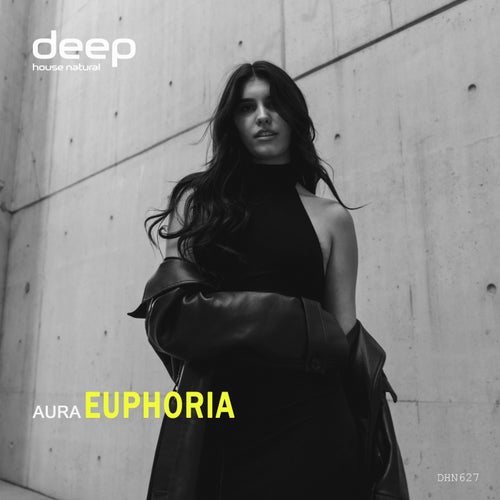 image cover: Aura - Euphoria on (Deep House Natural)