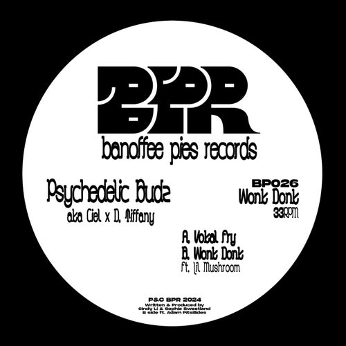 image cover: Psychedelic Budz - Wonk Donk on Banoffee Pies Records