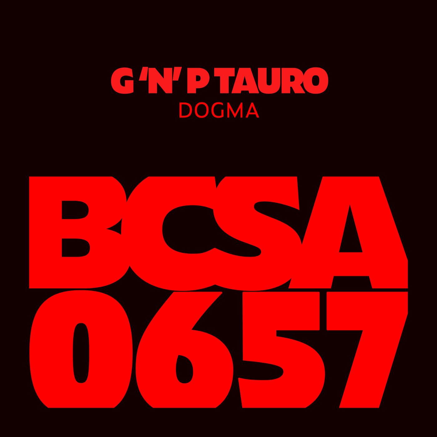 image cover: G 'N' P Tauro - Dogma on (Balkan Connection South America)