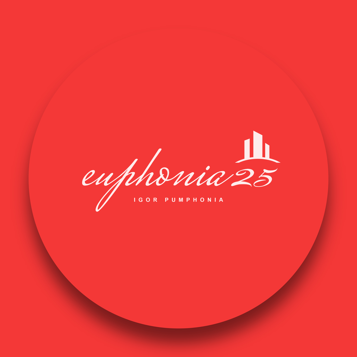 image cover: Igor Pumphonia - Euphonia 25 on ChillRecordsMusic