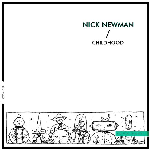 image cover: Nick Newman - Childhood on Hoomidaas