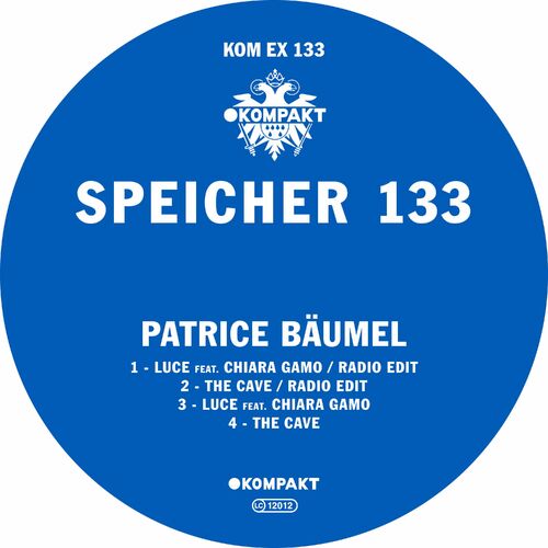 image cover: Patrice Bäumel - Speicher 133 on Kompakt Extra